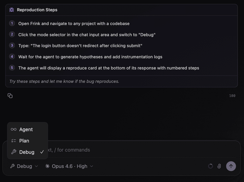 Frink debug mode showing reproduction steps and the agent, plan, debug mode selector